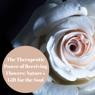 The Therapeutic Power of Receiving Flowers: Nature's Gift for the Soul